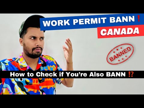 Canada Breaking News 🇨🇦 How to Check Work Permit Bann Eligibility ?