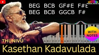 Kasethan Kadavulada Piano Notes | ThalaAjith | Thunivu | #musicalnotes4u