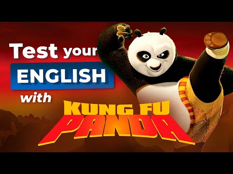 What LEVEL is Your English? — TEST with KUNG FU PANDA