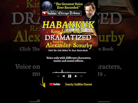 35~Book of Habakkuk Short | By A.Scourby | DRAMATIZED | God is Spirit, Truth & Love #youtubeshorts