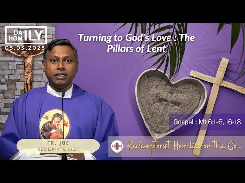 Homily  - 5th March, 2025 - Fr. Joe Abraham CSsR