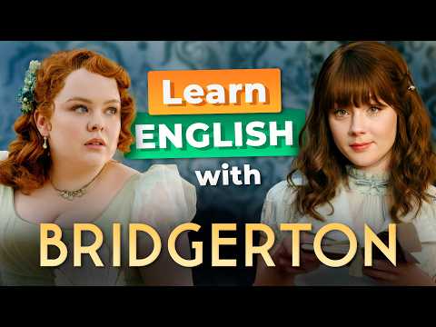 Learn English with BRIDGERTON