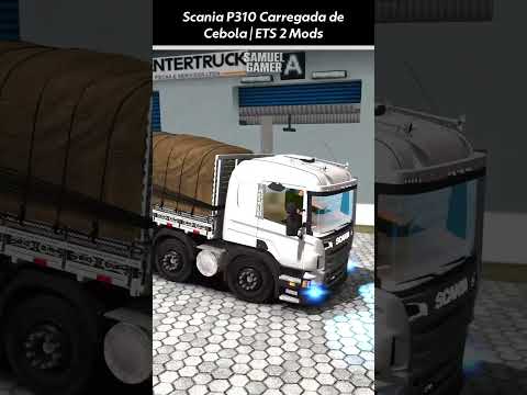 Scania P310 Carregada com Cebola | Euro Truck 2 #shorts #ets2