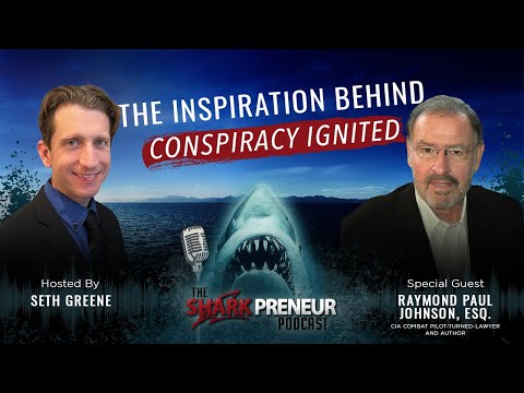 Episode 1115: The Inspiration Behind Conspiracy Ignited: A Legal Thriller Rooted in Reality