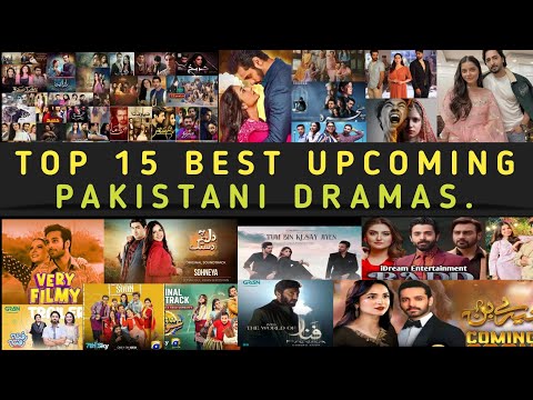 Top 15 Best pakistani Upcoming Dramas 2024 | Best pakistani Dramas | New Pakistani Dramas