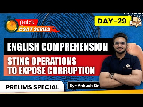 Reading Comprehension: Sting Operations To Expose Corruption for UPSC Prelims 2025