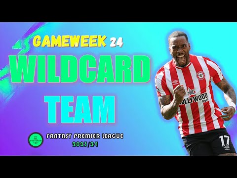 FPL GAMEWEEK 24 WILDCARD DRAFT | FANTASY PREMIER LEAGUE TIPS 2023/24