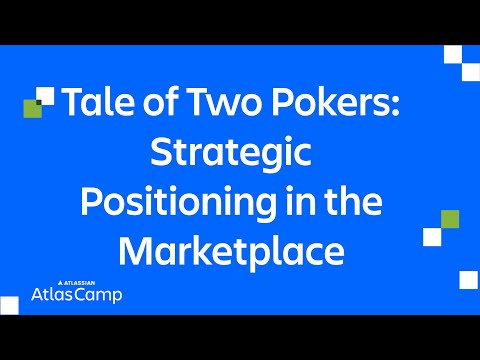 Tale of Two Pokers: Strategic Positioning in the Marketplace | Atlas Camp 2025