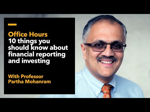 Professor Partha Mohanram tackles your questions on financial reporting and investing