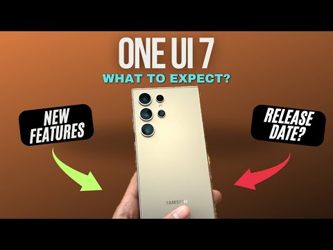 Samsung One Ui 7 Latest Update & Release Date! What to Expect?