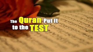 The Qur'an: Put it to the TEST!!! - The Deen Show