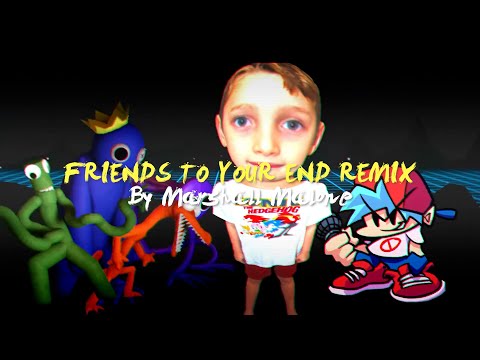 Friends To Your End Remix - Friday Night Funkin' (FNF) vs. Rainbow Friends (By @TheMarshallMalone)