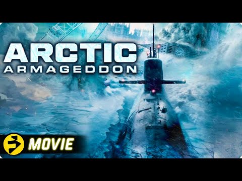 ARCTIC ARMAGEDDON | Action Disaster Thriller | Free Full Movie