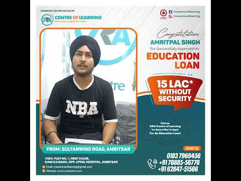 Congratulations to AMRITPAL SINGH  for obtaining Education Loan of amount 15Lakh .