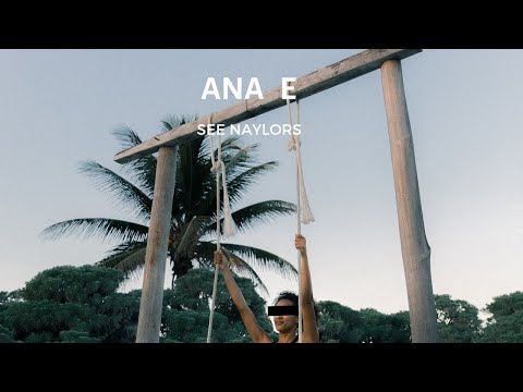 See Naylors - ANA E (Molo Try cover)