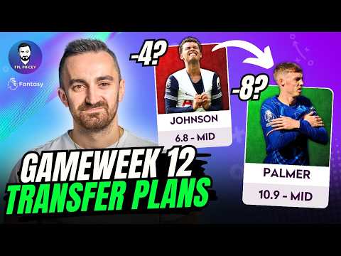 MY EARLY GW12 TRANSFER PLANS | Fantasy Premier League 24/25