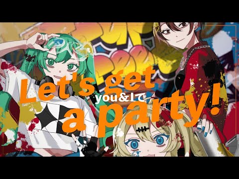 Let's Make a Party / Miyamori Bungaku feat.Hatsune Miku, Kasukabe Tsumugi, MEIKO