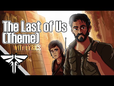 The Last of Us Theme - Cover with Lyrics | The Last of Us