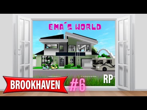 Brookhaven #6 / Ema's World