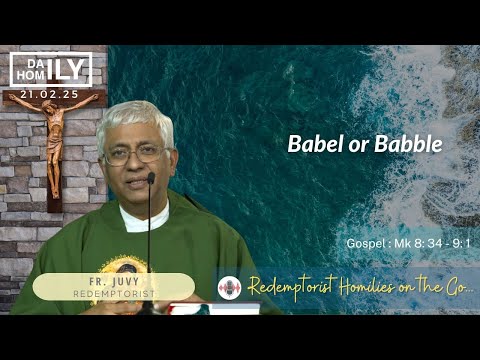 Homily  - 21st February 2025 - Fr Juventius Andrade  C.Ss.R