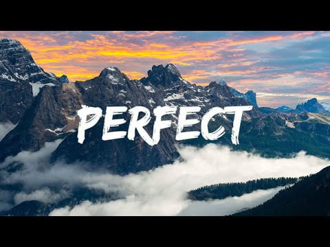 Perfect - Ed Sheeran (Lyrics) || Lewis Capaldi, John Legend (Mix Lyrics)