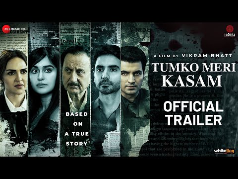 Tumko Meri Kasam - Official Trailer | Anupam Kher, Adah Sharma, Ishwak Singh, Esha Deol | 21st March