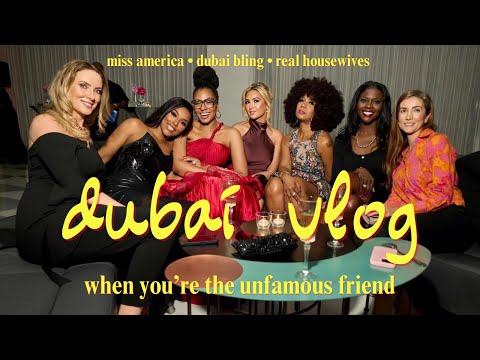 LIFE IN DUBAI VLOG • THE UNFAMOUS FRIEND •  MISS AMERICA • WHAT ARE PEOPLE WEARING IN DUBAI