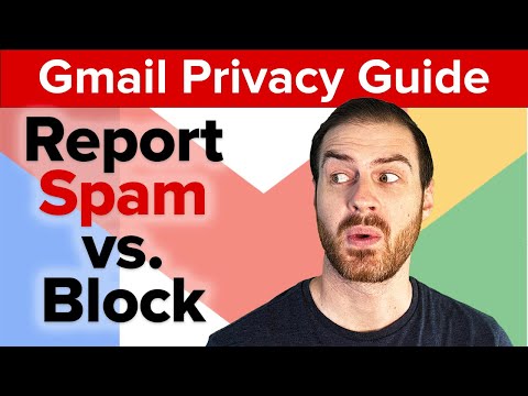 Lock Down Your Gmail Account: All Ways to Report Spam and Block