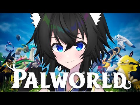 【パルワールド】このゲーム楽しすぎます…！【Vtuber】【PALWORLD】