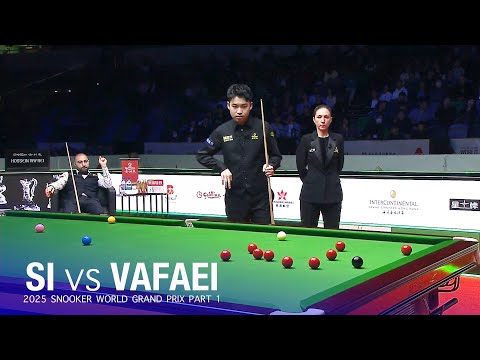 Si Jiahui vs Hossein Vafaei 2025 Snooker World Grand Prix Part 1