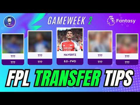 FPL GW2 TRANSFER TIPS  | Who to buy, sell & hold! ✅ | Fantasy Premier League 24/25