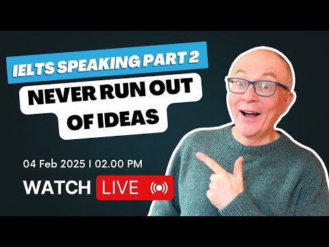 8 ways to generate IDEAS in IELTS Speaking Part 2