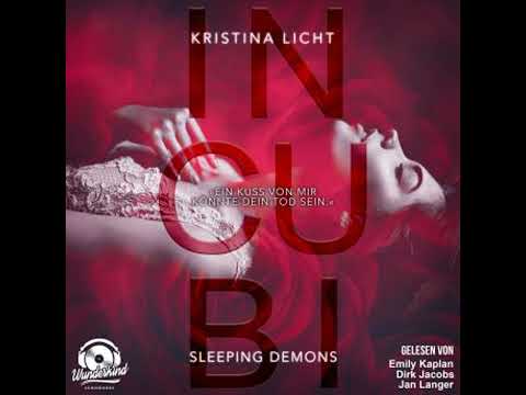 [German] - Sleeping Demons - Incubi, Band 1 (Ungekürzt) by Kristina Licht