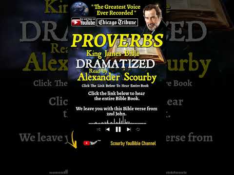 20~Book of Proverbs Short | By A.Scourby | DRAMATIZED | God is Spirit, Truth & Love #youtubeshorts