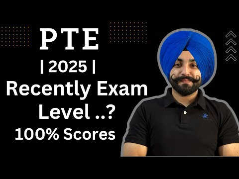 PTE exam new updates recently exam level in 2025 ( Gurwinder PTE )