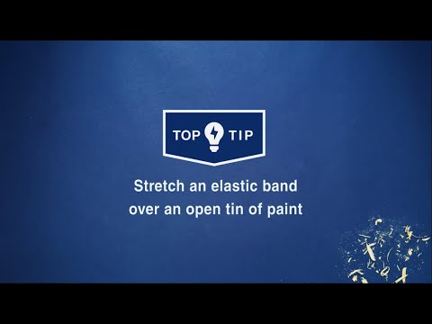 Wickes Top Tips - Stretch an elastic band over an open tin of paint