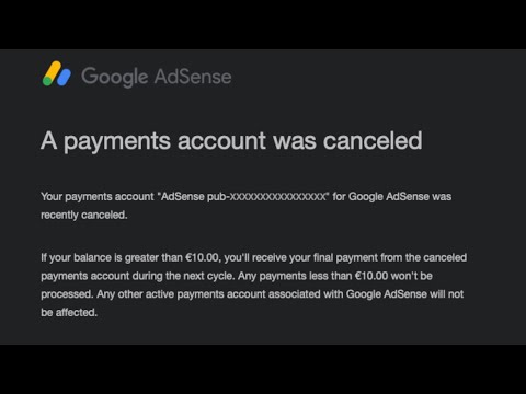 Adsense - One of your Payments Accounts Was Cancelled email