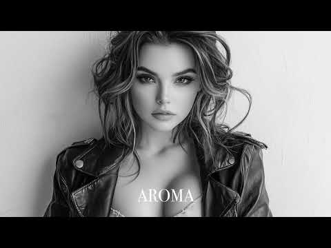 Top Mix Aroma Summer Mix 2025🌴 Deep Feelings Deep House Mix [AROMA Music 2025] [Remix Music]