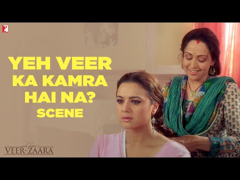 Veer-Zaara Scene | Yeh Veer Ka Kamra Hain Na? | Preity Zinta | Hema Malini | Yash Chopra