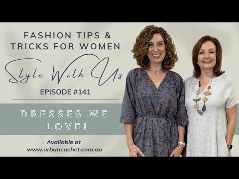 🎬 Urban Cachet: Dresses we love - Style with Us Episode #141 with Urban Cachet 🌈