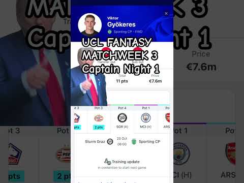 UCL FANTASY MATCHWEEK 3 🧢