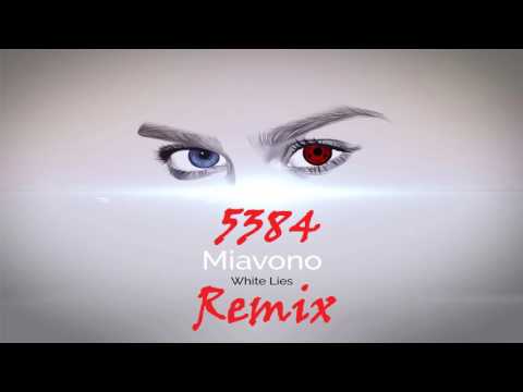 Miavono - White Lies (5384 Remix)