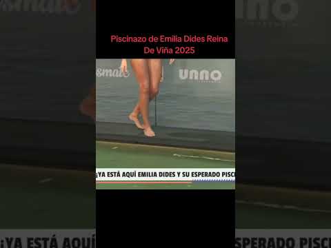 Piscinazo de Emilia Dides Reina De Viña 2025 #viña2025