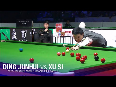 Ding Junhui vs Xu Si 2025 Snooker World Grand Prix Part 2