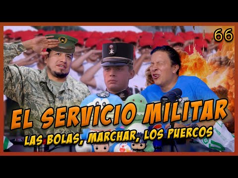 LA PENSIÓN #66 | EL SERVICIO MILITAR - me toco marchar, los trámites, proceso de las bolas, castigos