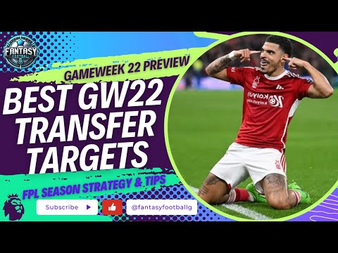 Gameweek 22 FPL Transfer Tips | Fantasy Premier League Tips 2024/25