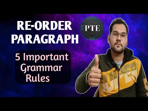 PTE Reading - Reorder paragraph | Important grammar rules | tips and tricks