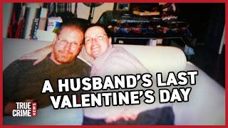 He planned a Valentine's Day dinner with his wife. She plotted a murder-for-hire.