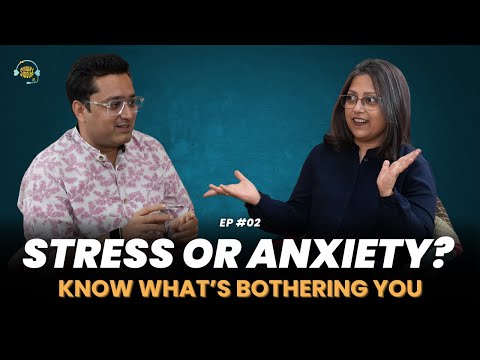 How to relieve stress and anxiety? | Sunny Side Up with Abhishek & Dr. Shilpa | #2 #hindipodcast