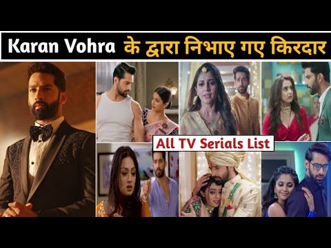 Karan vohra serials | karan vohra serials list | karan vohra new serial |karan vohra all serial name